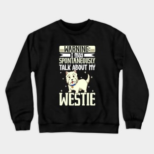 West Highland Terrier lover Crewneck Sweatshirt